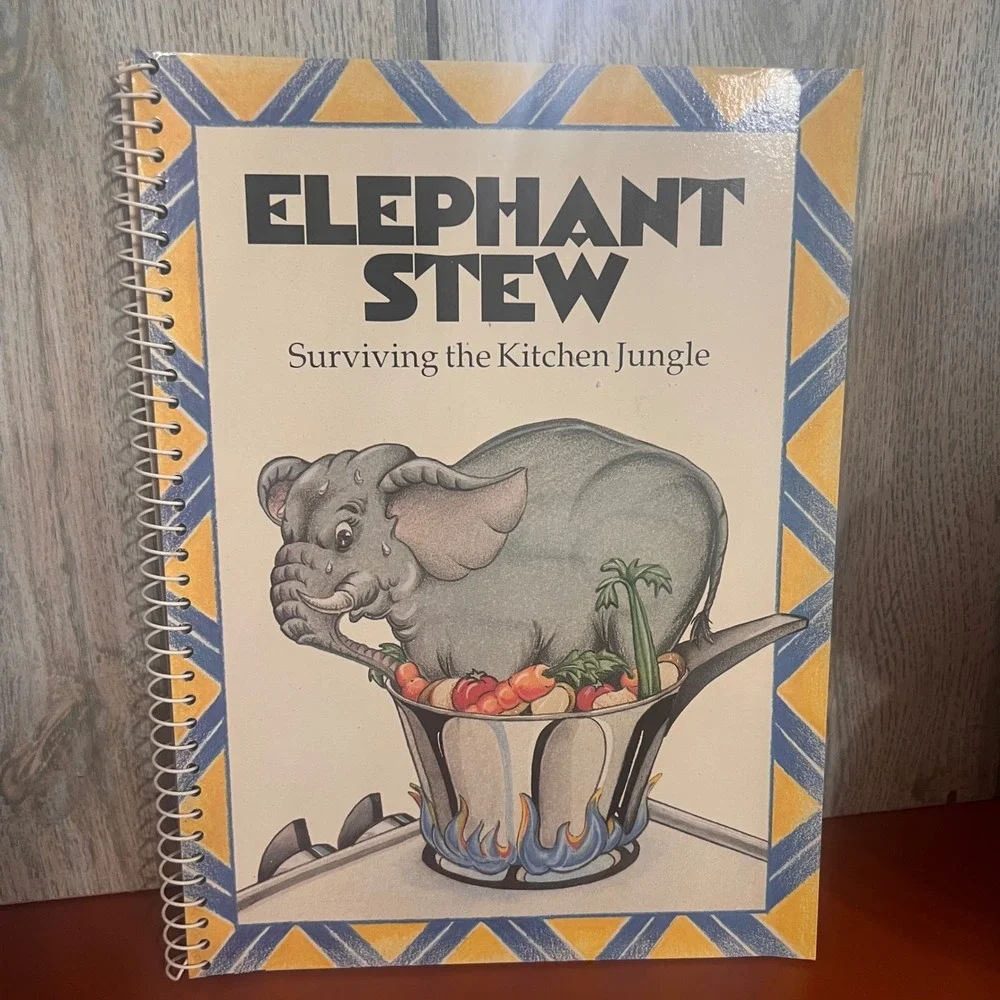 Elephant Stew Surviving the Kitchen Jungle Cookbook 1989 Spiral Bound Vintage